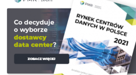 Co decyduje o wyborze dostawcy data center