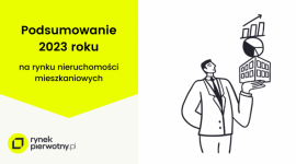 Deweloperzy mieszkaniowi podsumowali 2023 rok (SONDA)