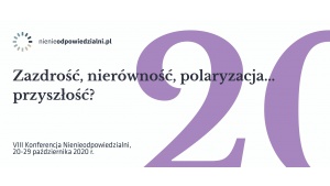 Zazdrość, nierówność, polaryzacja... przyszłość? – ruszyła rejestracja na VIII