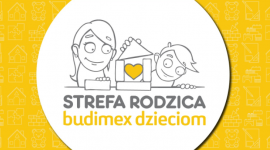 Still Like wygrywa obsługę Strefy Rodzica Budimex Dzieciom