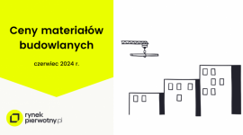 Materiały budowlane u schyłku korekty cenowej