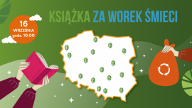 Rusza XXI edycja akcji „Książka za worek śmieci” – zadbaj o okolicę i odpocznij