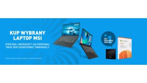 Kup wybrany laptop MSI i otrzymaj Microsoft 365 Personal oraz rok dodatkowej gwa