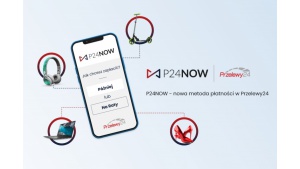 Przelewy24 przedstawiają: „P24NOW – historie rodzinne” kampanię dedykowaną nowej