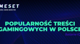 Niemal 11 milionów graczy w Polsce w wieku 9-55 ogląda gamingowe treści w sieci