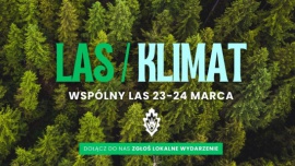 Wspólny Las 2024: dziesiątki leśnych wydarzeń w całej Polsce!