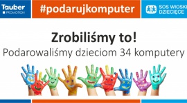 Akcja #podarujkomputer gromadzi potrzebny sprzęt dla dzieci