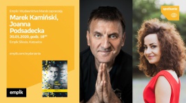 Marek Kamiński i Joanna Podsadecka w Empiku Silesia Biuro prasowe