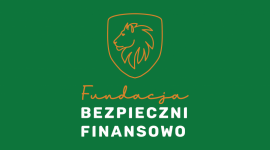 OTWARCIE FUNDACJI BEZPIECZNI FINANSOWO