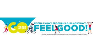 FeelGood! Nowa odsłona programu lojalnościowego GO Sport
